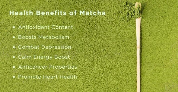 Health Benefits of Matcha