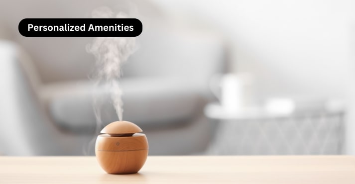 personalized Amenities