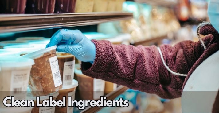 the-rising-trend-of-clean-label-ingredients-in-food-production