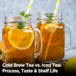 cold-brew-tea-vs-iced-tea-process-taste-and-shelf-life