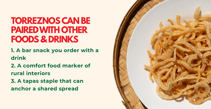 Torreznos can be paired with other foods and drinks
